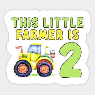 Kids 2nd Birthday This Little Farmer Is 2 Year Old Tractor Sticker